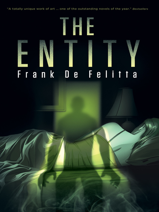 Title details for The Entity by Frank De Felitta - Available